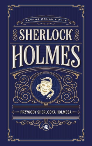 Przygody Sherlocka Holmesa, Arthur Conan Doyle