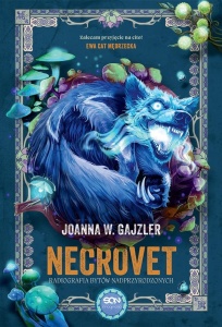 NECROVET. RADIOGRAFIA BYTÓW NADPRZYRODZONYCH