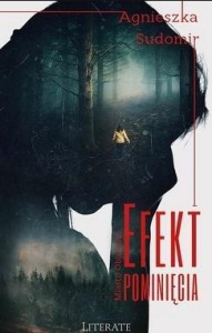 EFEKT POMINIĘCIA, AGNIESZKA SUDOMIR