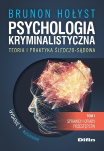 PSYCHOLOGIA KRYMINALISTYCZNA T.1 W.5