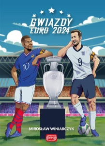 GWIAZDY EURO 2024, MIROSŁAW WINIARCZYK
