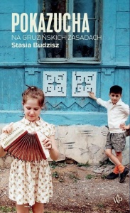 POKAZUCHA. NA GRUZIŃSKICH ZASADACH W.2