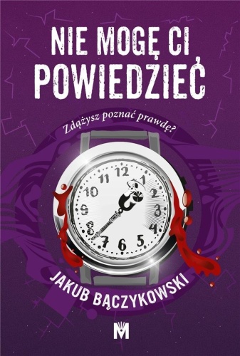 Nie mogę ci powiedzieć, Jakub Bączykowski