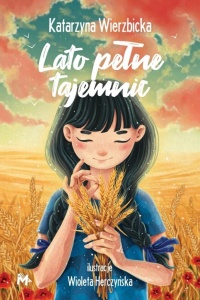 LATO PEŁNE TAJEMNIC, KATARZYNA WIERZBICKA