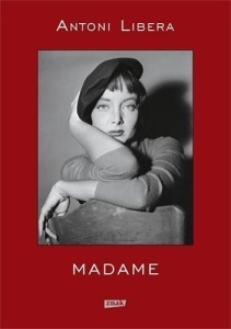 MADAME W.2021, ANTONI LIBERA