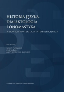 HISTORIA JĘZYKA, DIALEKTOLOGIA I ONOMASTYKA...