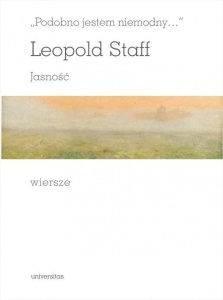 PODOBNO JESTEM NIEMODNY. JASNOŚĆ. WIERSZE