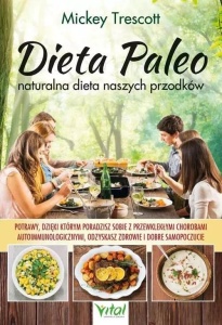 DIETA PALEO NATURALNA DIETA NASZYCH PRZODKÓW