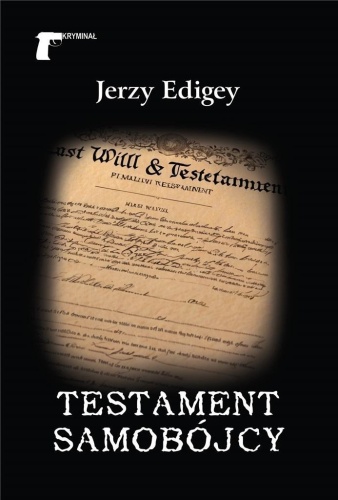 Testament samobójcy, Jerzy Edigey