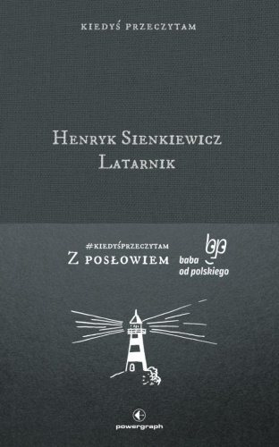 Latarnik, Henryk Sienkiewicz