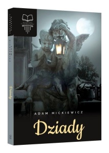 DZIADY TW SBM, ADAM MICKIEWICZ