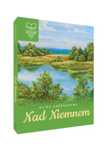 NAD NIEMNEM TW SBM, ELIZA ORZESZKOWA