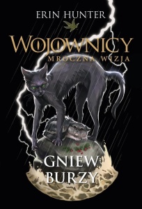 WOJOWNICY T.6 GNIEW BURZY, ERIN HUNTER