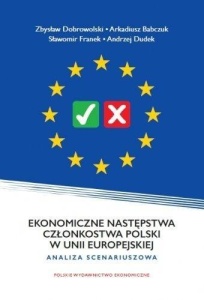 EKONOMICZNE NASTĘPSTWA CZŁONKOSTWA POLSKI W UNII..