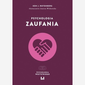 PSYCHOLOGIA ZAUFANIA, KEN J. ROTENBERG