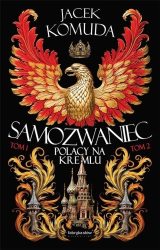 Samozwaniec T.1-2, Jacek Komuda