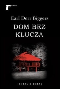 DOM BEZ KLUCZA, BIGGERS EARL DERR