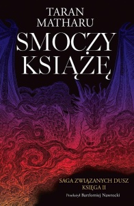 SAGA ZWIĄZANYCH DUSZ T.2 SMOCZY KSIĄŻĘ