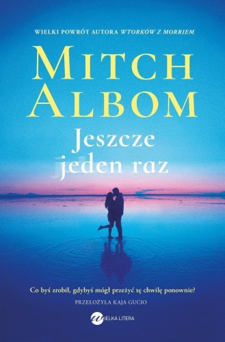 Jeszcze jeden raz, Mitch Albom