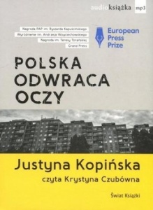 POLSKA ODWRACA OCZY AUDIOBOOK, JUSTYNA KOPIŃSKA