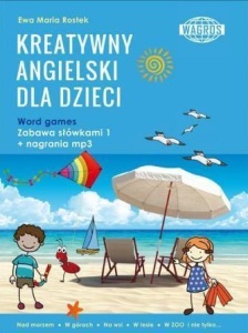 KREATYWNY ANGIELSKI DLA DZIECI. WORD GAMES