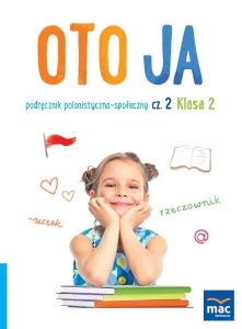 OTO JA SP 2 PODR. POLONISTYCZNO-SPOŁECZNY CZ.2