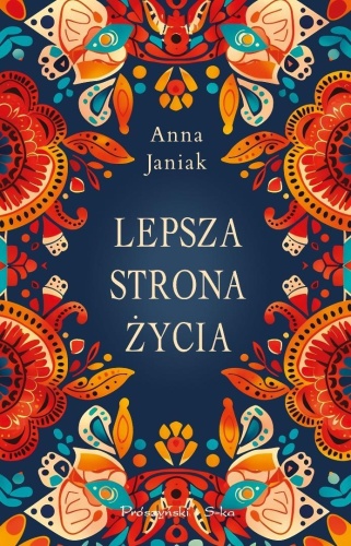 Lepsza strona życia, Anna Janiak