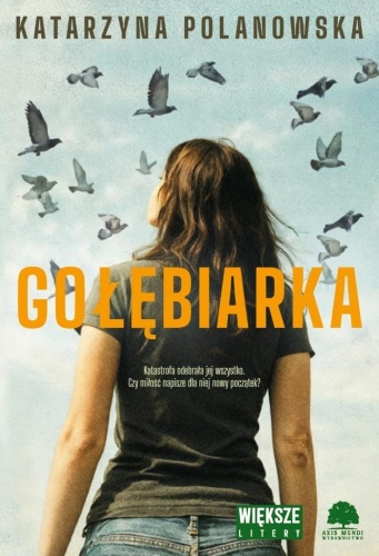 Gołębiarka DL, Katarzyna Polanowska