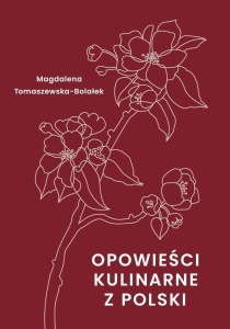 OPOWIEŚCI KULINARNE Z POLSKI