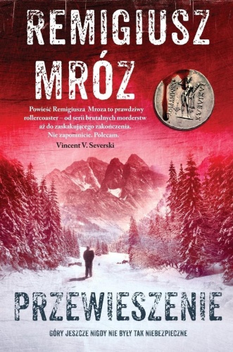 Przewieszenie w.3, Remigiusz Mróz