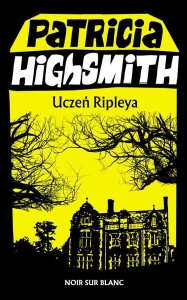 UCZEŃ RIPLEYA, PATRICIA HIGHSMITH