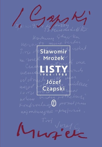 Listy 1964-1988, Józef Czapski, Sławomir Mrożek