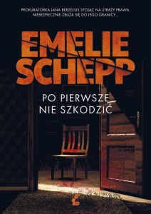 PO PIERWSZE NIE SZKODZIĆ