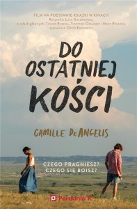 DO OSTATNIEJ KOŚCI, CAMILLE DE ANGELIS
