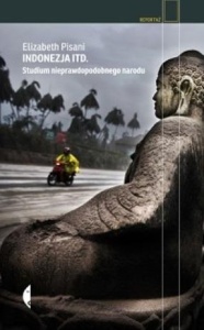 INDONEZJA ITD. STUDIUM NIEPRAWDOPODOBNEGO NARODU