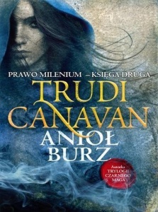 PRAWO MILENIUM. ANIOŁ BURZ BR, TRUDI CANAVAN