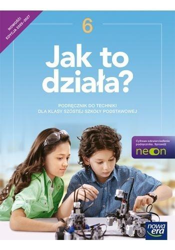 Technika SP 6 Jak to działa? Podr. 2025