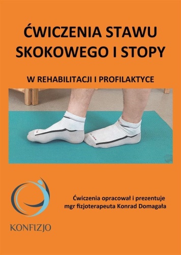 Ćwiczenia stawu skokowego i stopy, Konrad Domagała