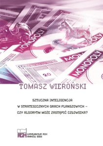 SZTUCZNA INTELIGENCJA W STRATEGICZNYCH GRACH..