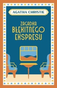 ZAGADKA BŁĘKITNEGO EKSPRESU, AGATHA CHRISTIE