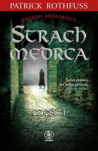 KRONIKI KRÓLOBÓJCY T.2 STRACH MĘDRCA CZ.1