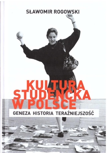 Kultura studencka w Polsce, Sławomir Rogowski