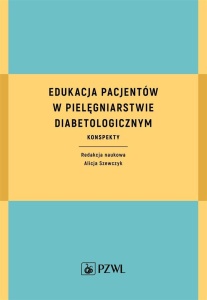 EDUKACJA PACJENTÓW W PIELĘGNIARSTWIE...