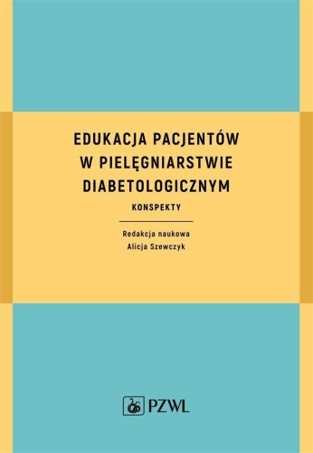 Edukacja pacjentów w pielęgniarstwie...