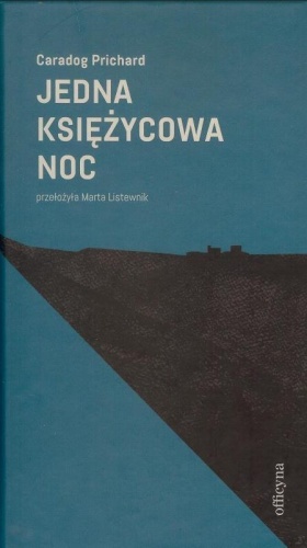 Jedna księżycowa noc, Caradog Prichard