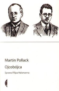 OJCOBÓJCA. SPRAWA FILIPA HALSMANNA WYD. II