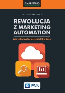 REWOLUCJA Z MARKETING AUTOMATION