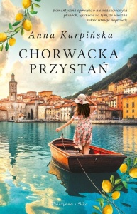 CHORWACKA PRZYSTAŃ T.1, ANNA KARPIŃSKA