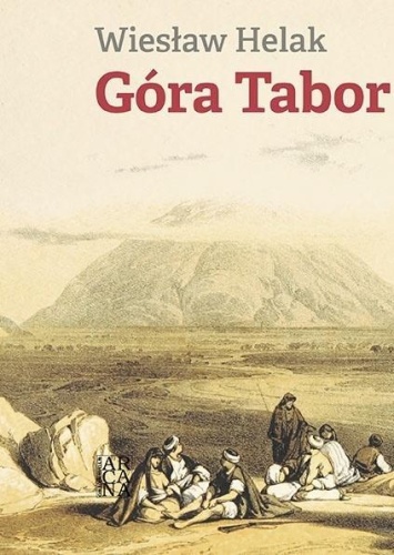 Góra Tabor, Wiesław Halaka