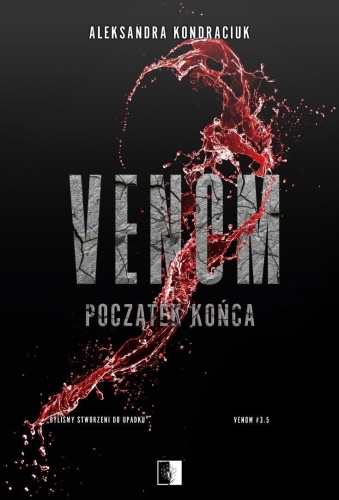 Venom. Początek końca, Aleksandra Kondraciuk